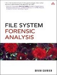 Enlarge image Cover: File System Forensic Analysis - Addison Wesley
