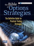 Cover: Bible of Options Strategies, The: The Definitive Guide for Practical Trading Strategies - Addison Wesley