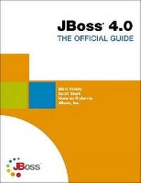 Enlarge image Cover: JBoss 4.0 - The Official Guide - Sams Publishing