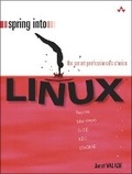 Cover: Spring Into Linux - Addison Wesley