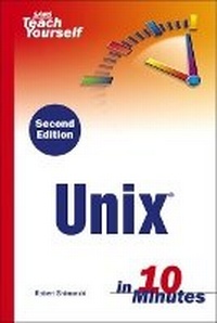 Abbildung von: Sams Teach Yourself Unix in 10 Minutes - Sams Publishing