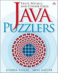 Enlarge image Cover: Java Puzzlers - Addison Wesley