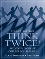Cover: Think Twice! Sociology Looks at Current Social Issues - Pearson