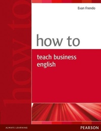 Abbildung von: How to Teach Business English - Longman