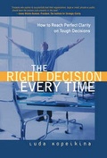 Cover: The Right Decision Every Time - Prentice Hall