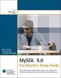 Abbildung von: MySQL 5.0 Certification Study Guide - MySQL Press