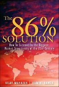 Enlarge image Cover: The 86 Percent Solution - Financial TImes Prentice Hall