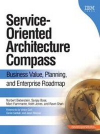 Enlarge image Cover: Service-Oriented Architecture (SOA) Compass - IBM Press