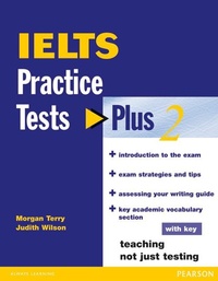Enlarge image Cover: IELTS Practice Tests Plus 2 with Key - Longman