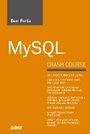 Cover: MySQL Crash Course - Sams Publishing