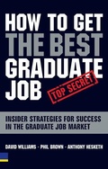 Cover: How to Get the Best Graduate Job - Pearson Education Limited