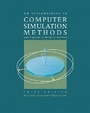 Cover: An Introduction to Computer Simulation Methods - Pearson Education (US)
