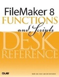 Cover: FileMaker 8 Functions and Scripts Desk Reference - Que Corporation,U.S.