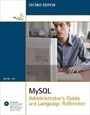 Cover: MySQL Administrator's Guide and Language Reference - MySQL Press