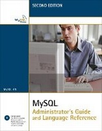 Abbildung von: MySQL Administrator's Guide and Language Reference - MySQL Press