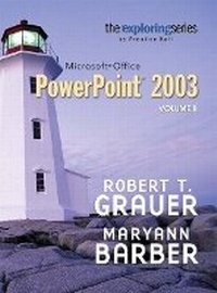 Abbildung von: Exploring Microsoft PowerPoint 2003, Vol. 2 and Student Resource CD Package - Prentice Hall