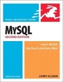 Cover: MySQL, Second Edition - Peachpit Press Publications