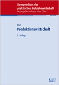 Cover: Produktionswirtschaft - Kiehl