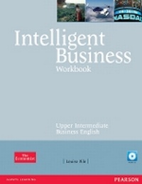 Abbildung von: Intelligent Business Upper Intermediate Workbook and CD pack - Longman