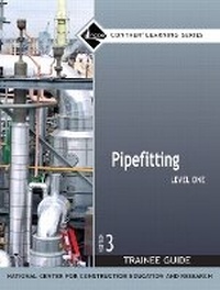 Abbildung von: Pipefitting Trainee Guide, Level 1 - Pearson
