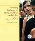 Cover: Fostering Resilience in Young Children at Risk for Failure - Pearson