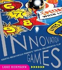 Enlarge image Cover: Innovation Games - Addison Wesley
