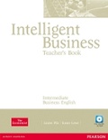 Cover: Intelligent Business Intermediate Teachers Book and Test Master CD-Rom Pack - Longman