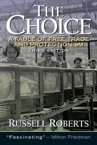 Enlarge image Cover: Choice, The: A Fable of Free Trade and Protection - Pearson