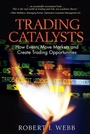 Cover: Trading Catalysts: How Events Move Markets and Create Trading Opportunities - Addison Wesley