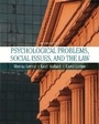 Cover: Psychological Problems, Social Issues, and the Law - Pearson