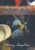 Cover: The Anthropology of Latin America and the Caribbean - Routledge