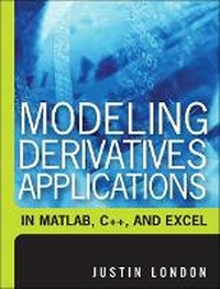 Enlarge image Cover: Modeling Derivatives Applications in Matlab, C++, and Excel (paperback) - Pearson FT Press