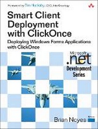 Enlarge image Cover: Smart Client Deployment with ClickOnce - Addison Wesley