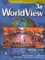 Cover: WorldView 3 Student Book 3A w/CD-ROM (Units 1-14) - Pearson Education (US)