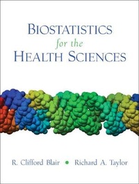 Enlarge image Cover: Biostatistics for the Health Sciences - Pearson