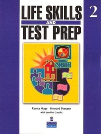 Enlarge image Cover: Life Skills and Test Prep 2 - Pearson Education (US)