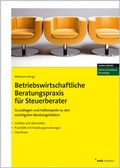 Cover: Betriebswirtschaftliche Beratungspraxis f&uuml;r Steuerberater - NWB