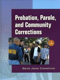 Enlarge image Cover: Probation, Parole and Community Corrections - Pearson