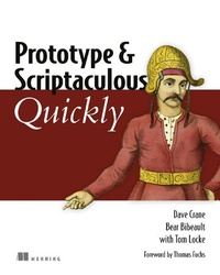 Enlarge image Cover: Prototype and Scriptaculous Quickly - Manning Publications