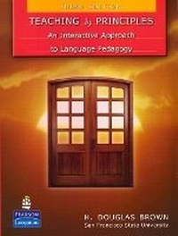 Enlarge image Cover: Teaching by Principles: An Interactive Approach to Language Pedagogy - Pearson Education (US)
