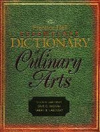 Enlarge image Cover: The Prentice Hall Essentials Dictionary of Culinary Arts - Pearson