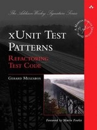 Enlarge image Cover: xUnit Test Patterns - Addison Wesley