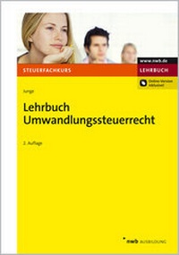Abbildung von: Lehrbuch Umwandlungssteuerrecht - NWB