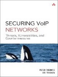 Abbildung von: Securing VoIP Networks - Addison Wesley