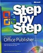 Cover: Microsoft Office Publisher 2007 Step by Step - Microsoft Press