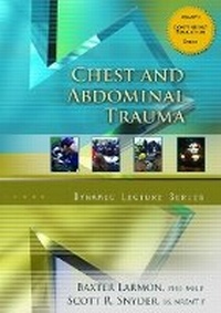 Abbildung von: Chest and Abdominal Trauma, Dynamic Lecture Series - Pearson