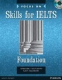 Cover: Focus on Skills for IELTS Foundation Book and CD Pack - Pearson Longman