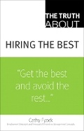 Cover: Truth About Hiring the Best, The - Addison Wesley