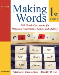 Enlarge image Cover: Making Words First Grade: 100 Hands-On Lessons for Phonemic Awareness, Phonics and Spelling - Pearson