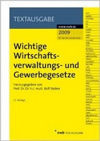 Abbildung von: Wichtige Wirtschaftsverwaltungs- und Gewerbegesetze - NWB